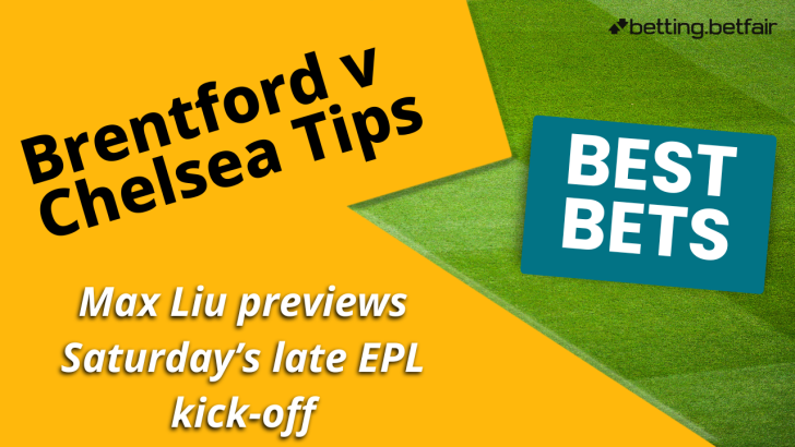 Brentford v Chelsea Premier League betting tips preview